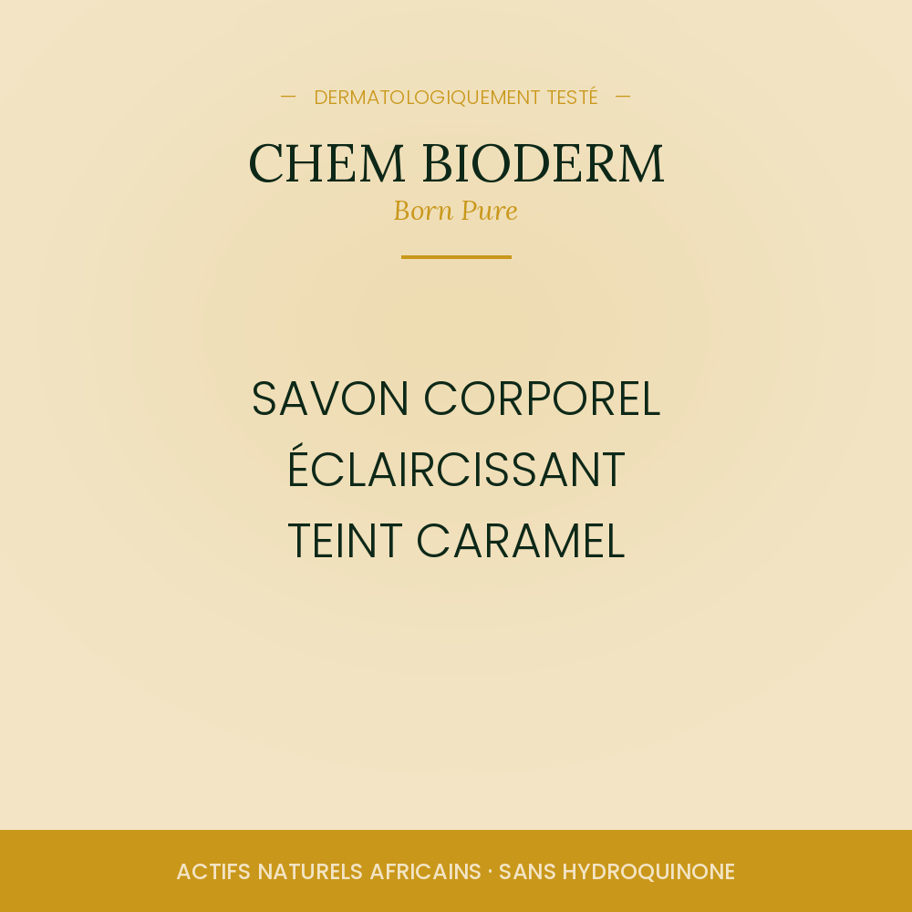SAVON CORPOREL ECLAIRCISSANT TEINT CARAMEL